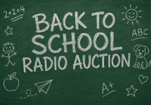 BACK TO SCHOOL RADIO AUCTION